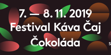 Coffee, Tea and Chocolate Festival Bratislava 2019