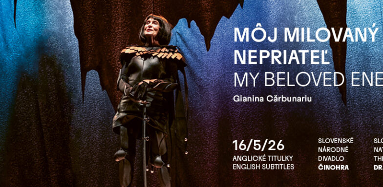 Gianina Cărbunariu: Môj milovaný nepriateľ